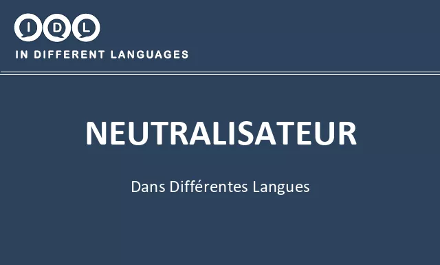 Neutralisateur dans différentes langues - Image