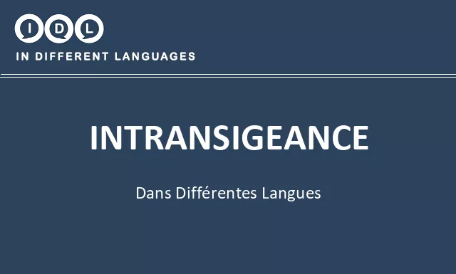 Intransigeance dans différentes langues - Image