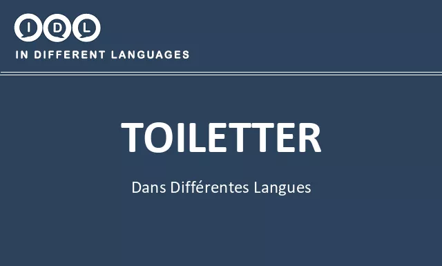 Toiletter dans différentes langues - Image
