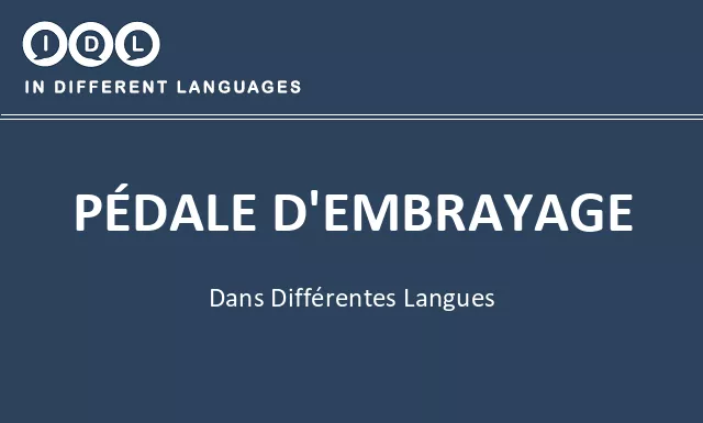 Pédale d'embrayage dans différentes langues - Image