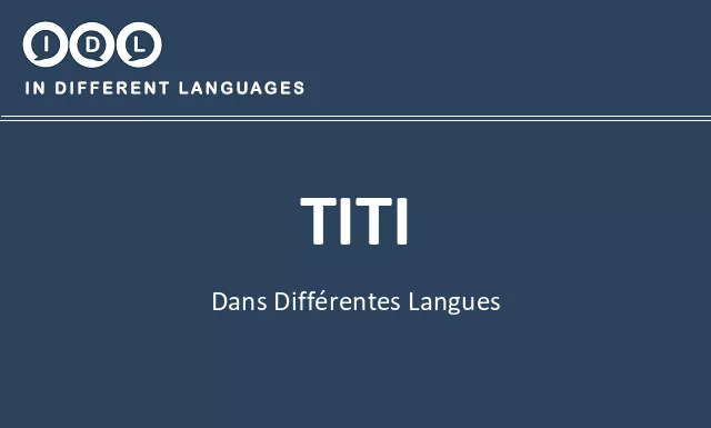 Titi dans différentes langues - Image