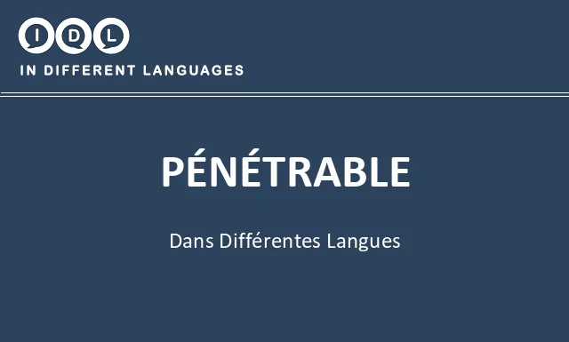 Pénétrable dans différentes langues - Image