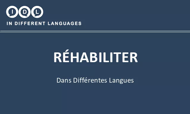 Réhabiliter dans différentes langues - Image