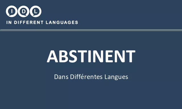 Abstinent dans différentes langues - Image