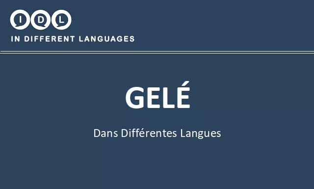 Gelé dans différentes langues - Image