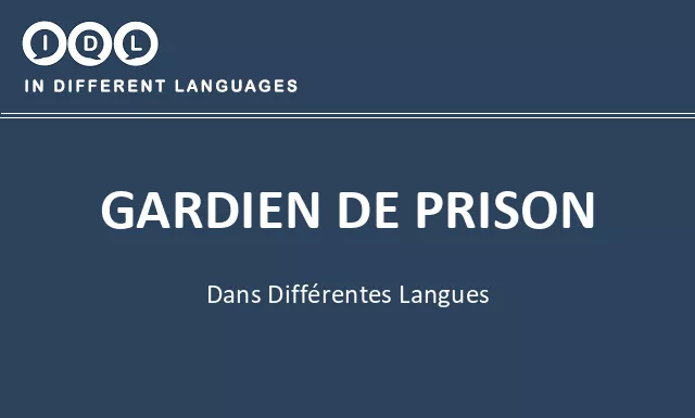 Gardien de prison dans différentes langues - Image
