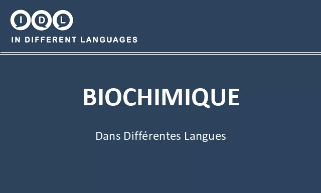 Biochimique dans différentes langues - Image