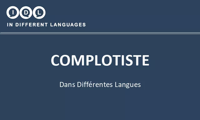 Complotiste dans différentes langues - Image
