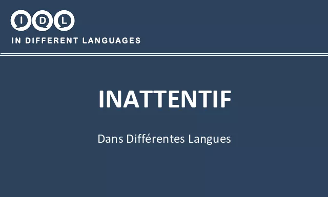Inattentif dans différentes langues - Image