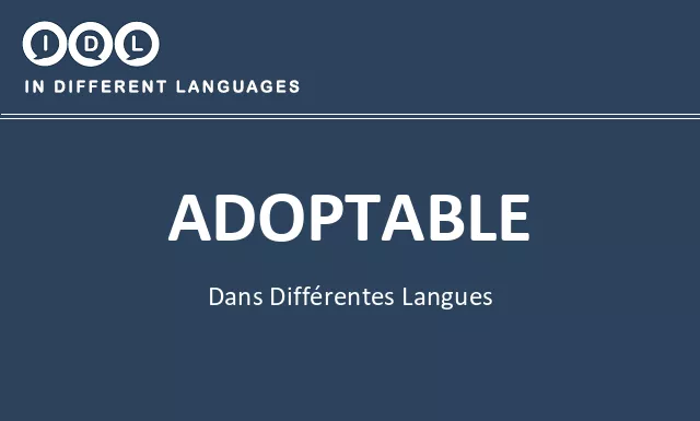 Adoptable dans différentes langues - Image