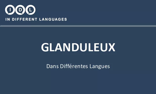 Glanduleux dans différentes langues - Image