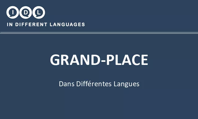 Grand-place dans différentes langues - Image