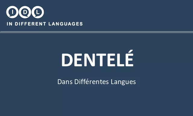 Dentelé dans différentes langues - Image