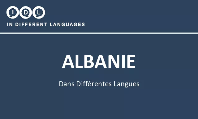 Albanie dans différentes langues - Image