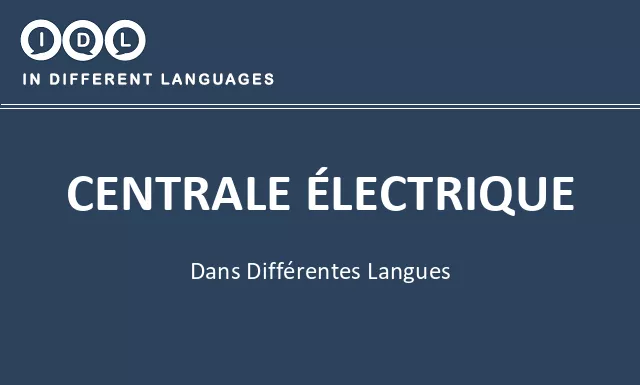 Centrale électrique dans différentes langues - Image