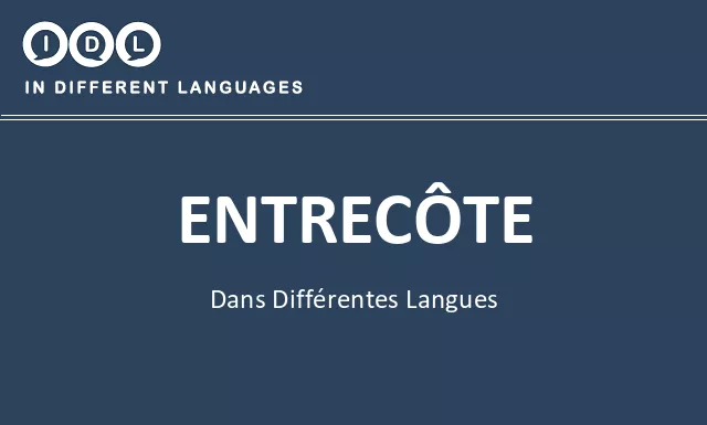 Entrecôte dans différentes langues - Image