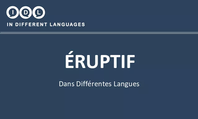 Éruptif dans différentes langues - Image