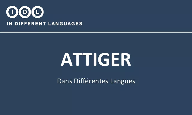 Attiger dans différentes langues - Image