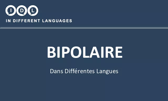 Bipolaire dans différentes langues - Image