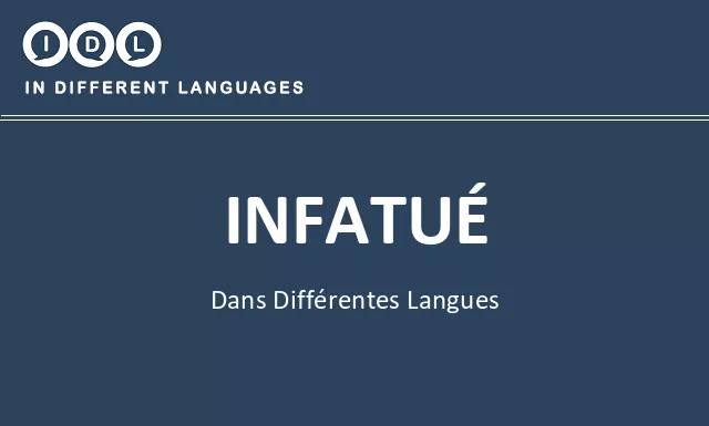 Infatué dans différentes langues - Image
