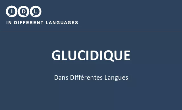 Glucidique dans différentes langues - Image