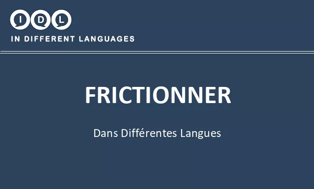 Frictionner dans différentes langues - Image