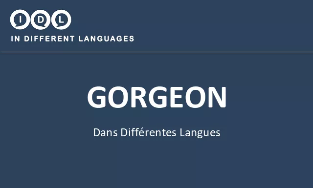 Gorgeon dans différentes langues - Image