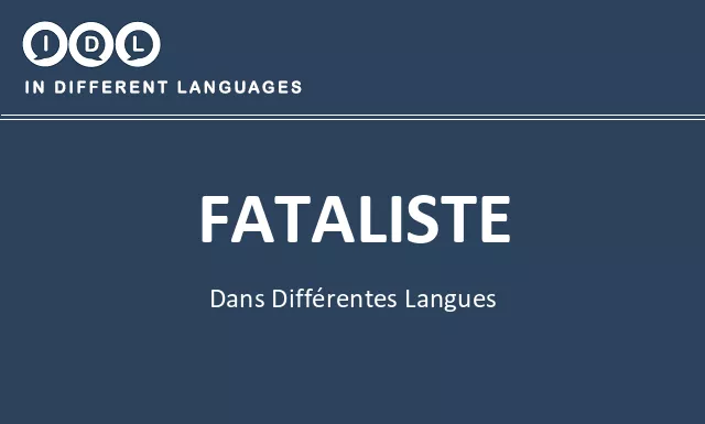 Fataliste dans différentes langues - Image