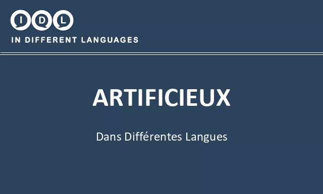 Artificieux dans différentes langues - Image