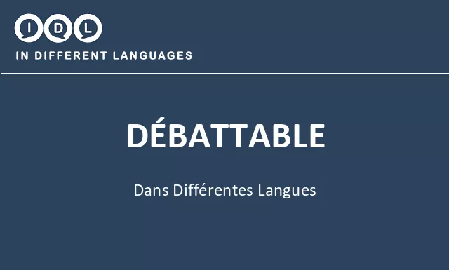 Débattable dans différentes langues - Image