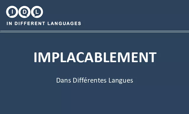 Implacablement dans différentes langues - Image