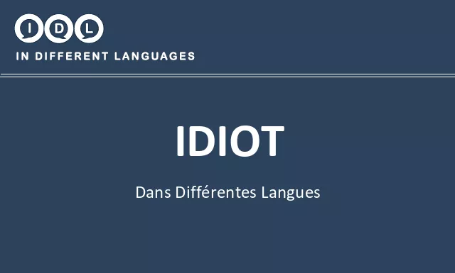 Idiot dans différentes langues - Image