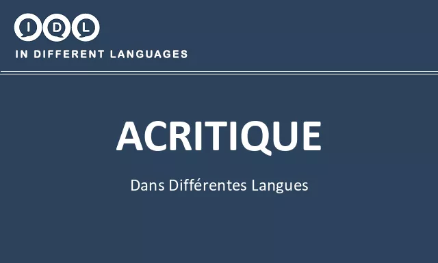 Acritique dans différentes langues - Image