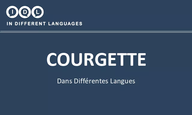 Courgette dans différentes langues - Image