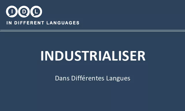 Industrialiser dans différentes langues - Image