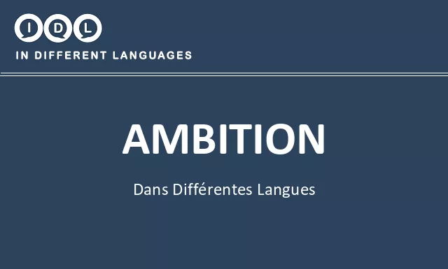 Ambition dans différentes langues - Image