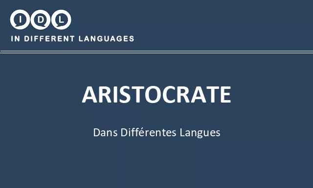 Aristocrate dans différentes langues - Image