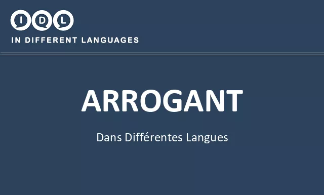 Arrogant dans différentes langues - Image