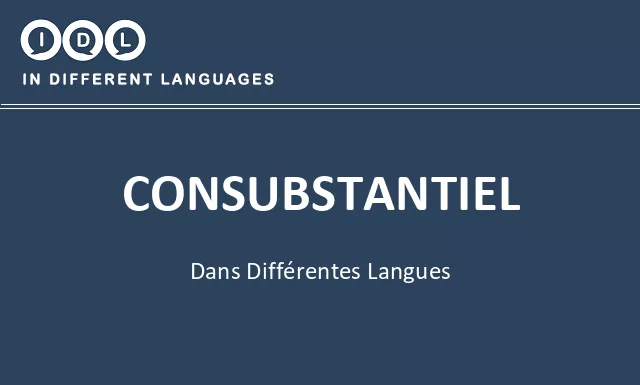 Consubstantiel dans différentes langues - Image