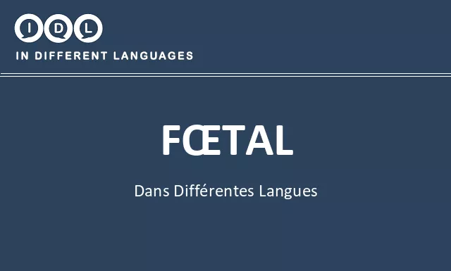 Fœtal dans différentes langues - Image