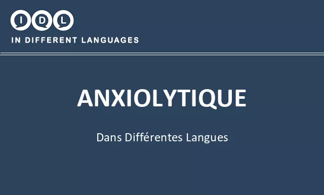 Anxiolytique dans différentes langues - Image