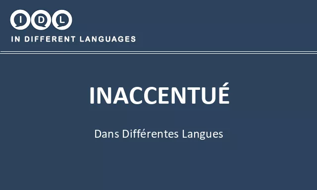 Inaccentué dans différentes langues - Image
