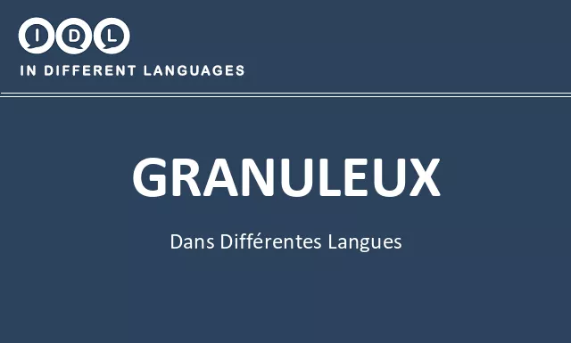 Granuleux dans différentes langues - Image