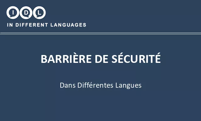 Barrière de sécurité dans différentes langues - Image