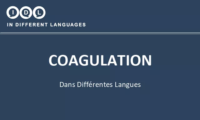 Coagulation dans différentes langues - Image