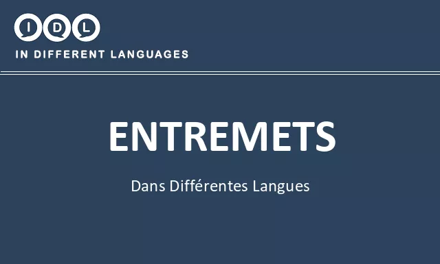 Entremets dans différentes langues - Image