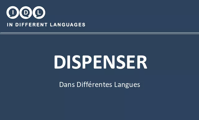 Dispenser dans différentes langues - Image