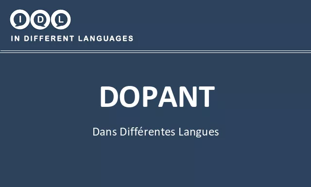Dopant dans différentes langues - Image