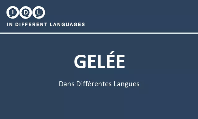 Gelée dans différentes langues - Image