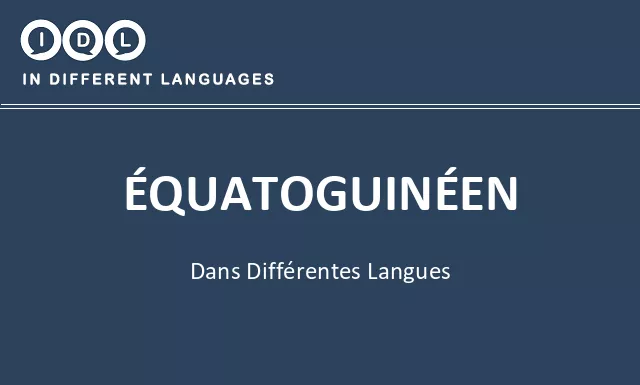 Équatoguinéen dans différentes langues - Image